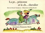 Pr... princesse et le ch... chevalier (La) vignette