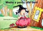Miette a perdu une dent vignette