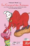 François Morel raconte le carnaval des animaux vignette