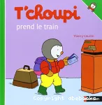 T'choupi prend le train vignette