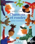 Chansons et rondes pour s'amuser vignette
