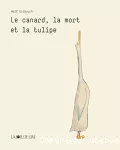 Le canard, la mort et la tulipe vignette