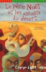 Le Père Noël et les enfants du désert vignette