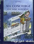 Ma concierge est une sorcière vignette