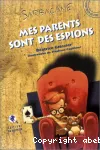 Mes parents sont des espions vignette