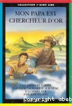Mon papa est chercheur d'or vignette