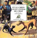 Et le chien devint l'ennemi du chat vignette