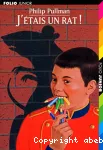 J'étais un rat ! vignette
