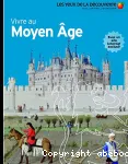 Vivre au Moyen Age vignette