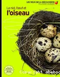 Le nid, l'oeuf et l'oiseau vignette