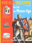 La vie au moyen-age vignette