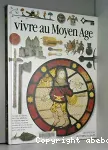 Vivre au moyen age vignette