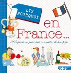 Dis pourquoi en France vignette