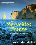 Les merveilles de France racontées aux enfants vignette