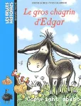 Le gros chagrin d'Edgar vignette