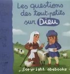 Les questions des tout-petits sur Dieu vignette