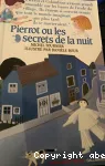 Pierrot ou les Secrets de la nuit vignette