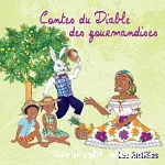 Contes du diable des gourmandises (Les) vignette