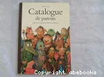 Catalogue de parents pour les enfants qui veulent en changer vignette