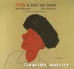 Olek a tué un ours vignette