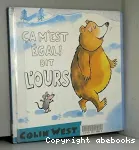 Ça m'est égal ! dit l'ours vignette