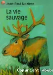La vie sauvage vignette