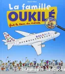 La famille Oukilé fait le tour du monde vignette