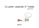 La petite casserole d'Anatole vignette