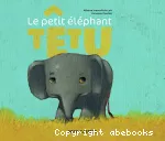 Le petit éléphant têtu vignette