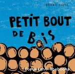 Petit bout de bois vignette