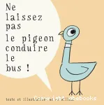Ne laissez pas le pigeon conduire le bus ! vignette