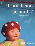 Il fait beau là-haut ? vignette