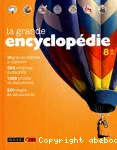 La grande encyclopédie 8 ans + vignette