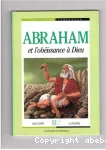 Abraham et l'obéissance à Dieu vignette