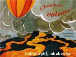 Chauds les volcans ! vignette