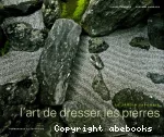 L' art de dresser les pierres vignette