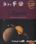 L'espace : questions & réponses vignette