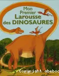 Mon premier Larousse des dinosaures vignette