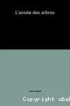 L' Année des arbres vignette