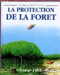 La protection de la forêt vignette