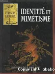 Identité et mimétisme vignette