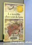 Le Terrible chasseur de lune vignette