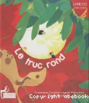 Truc rond (Le) vignette