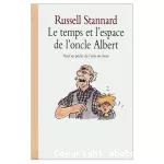 Le temps et l'espace de l'oncle Albert vignette