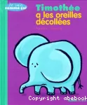 Timothée a les oreilles décollées vignette