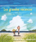 Les grandes vacances vignette