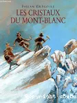 Les cristaux du Mont-Blanc vignette