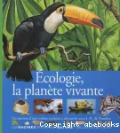 Écologie, la planète vivante vignette