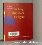 Tang chasseurs de tigres vignette