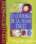 Le courage de la jeune Inuit vignette